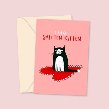 I am One Smitten Kitten - Valentine's Day Card