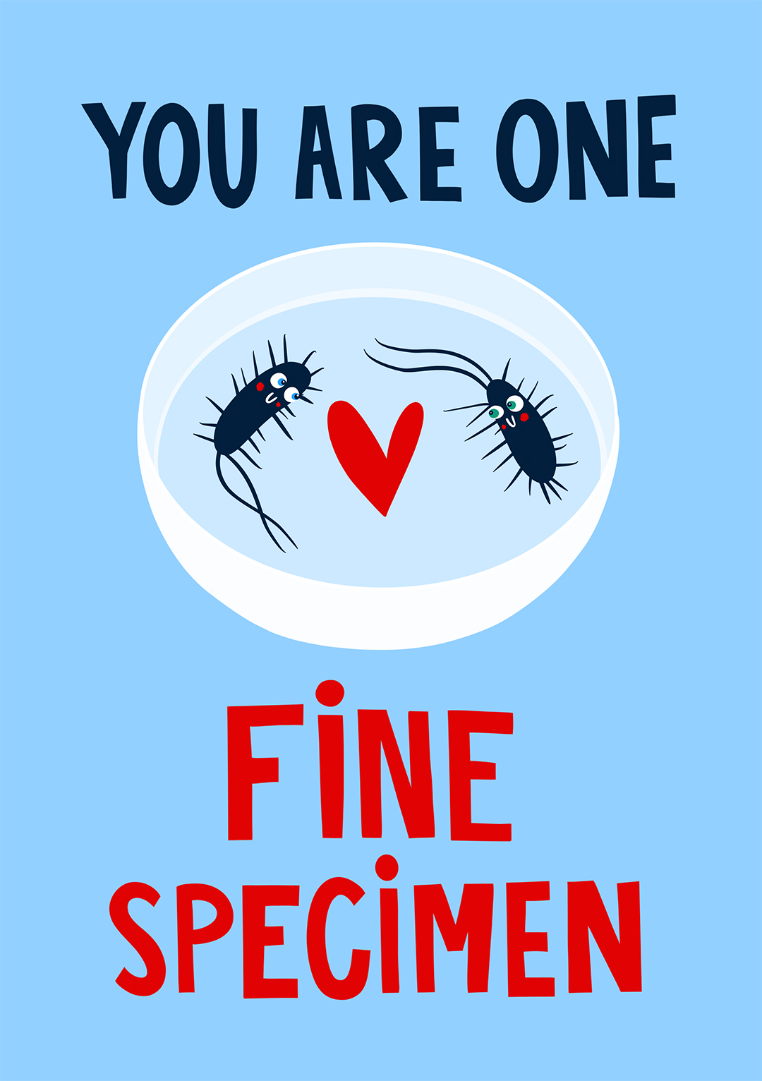 You Are One Fine Specimen - Valentine's Day Card