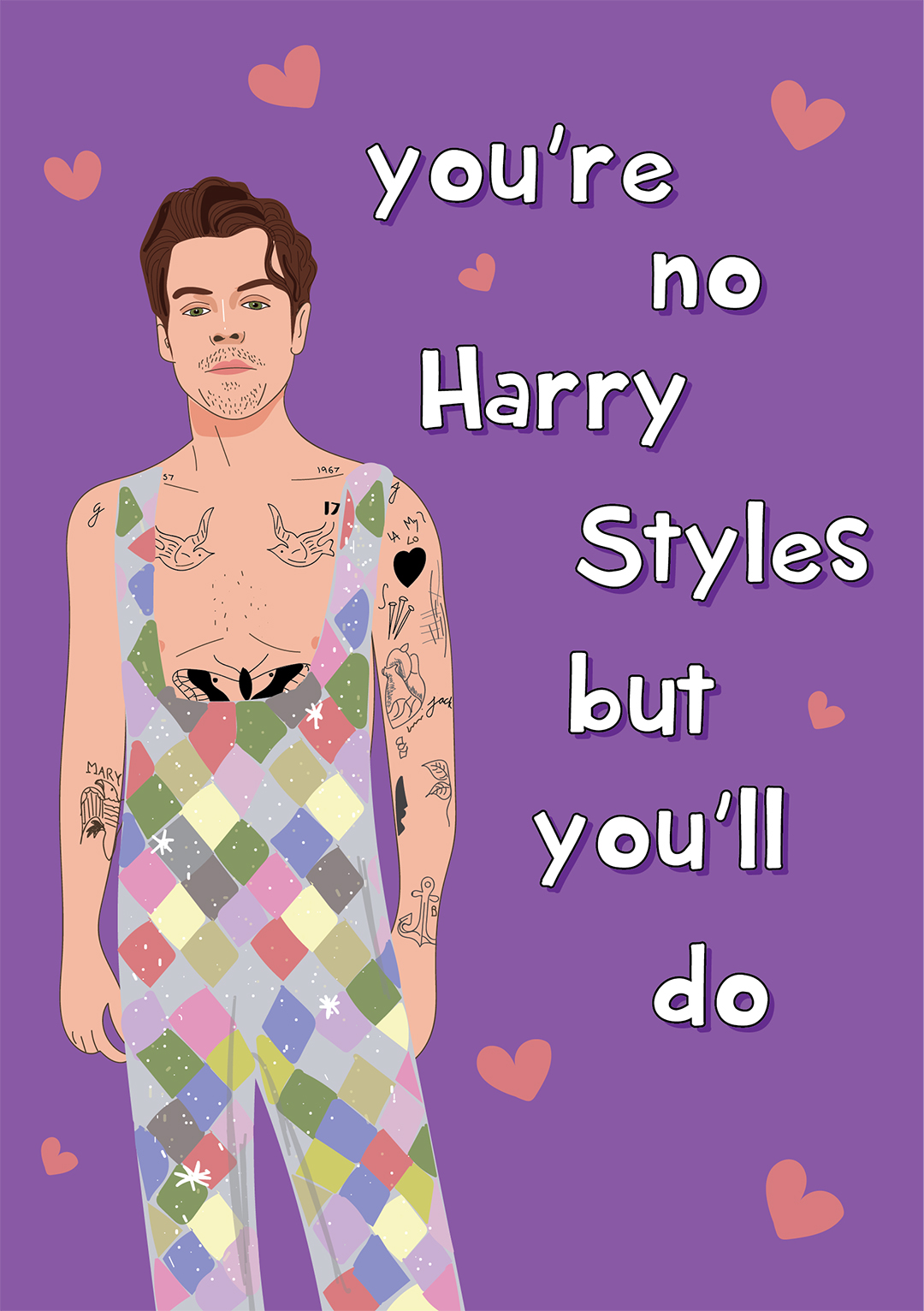 You're No Harry Styles But You'll Do - Valentine's Day Card