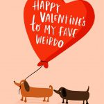 Happy Valentine's To My Fave Weirdo - Cute Card