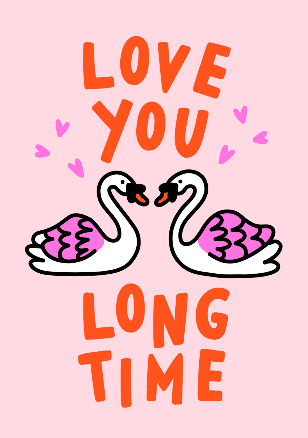 Love You Long Time - Valentine's Day CardLove You Long Time - Valentine's Day Card