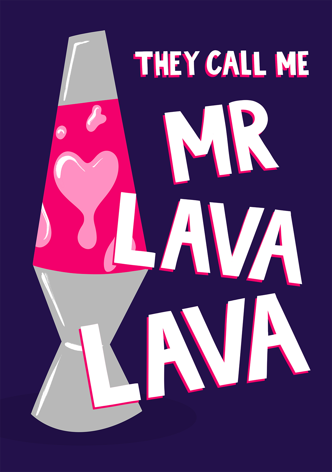 They Call Me Mr Lava Lava - Funny Valentine's Day Card