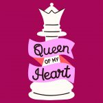 Queen of My Heart - Valentine's Day Card