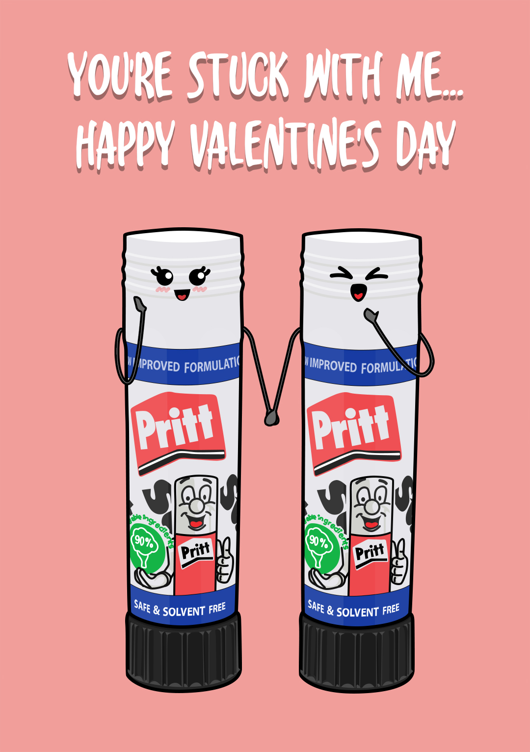 You're Stuck With Me - Funny Pritt Stick Valentine's Card