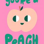 your a peach valentines day card