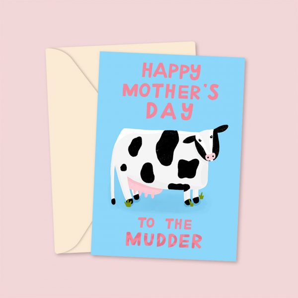 To the Mudder Mother's Day Card