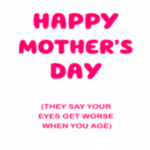 Eyesight Funny Mother's Day Card