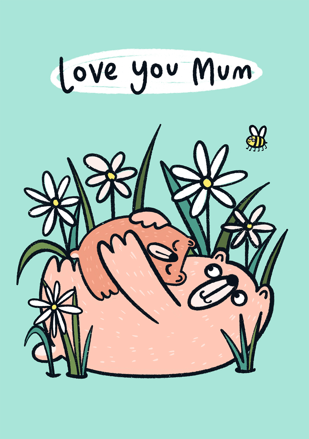 Love You Mum - Cute mother's Day Card