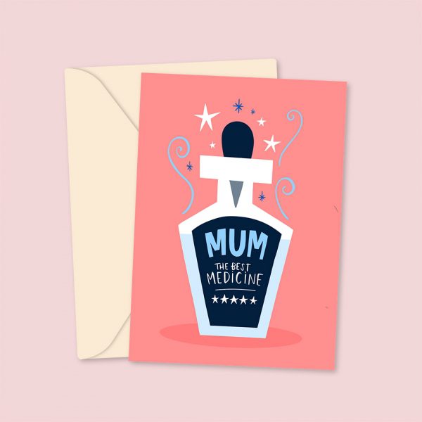 Mum: The Best Medicine - Mother's Day Card