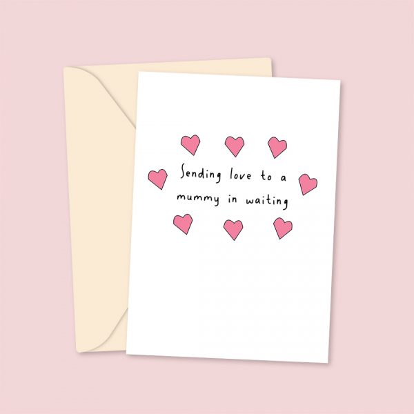Mummy In Waiting - Mother's Day Card