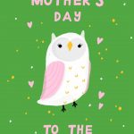 Owl One Mother's Day Card