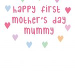 Happy 1st Mother's Day Mummy - Cute Hearts