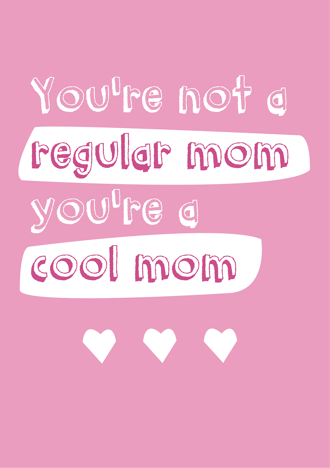 Not A Regular Mom, Cool Mom