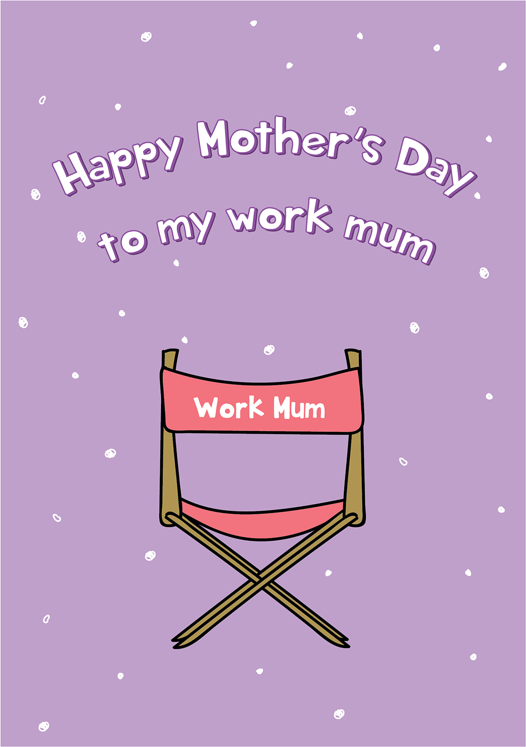 Happy Mother's Day to My Work Mum