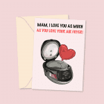 Air Fryer Funny Mother's day Card