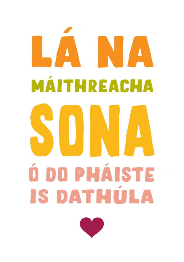 Lá na Máithreacha Sona ó do Pháiste is Dathúla