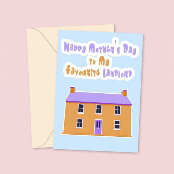 Happy Mother's Day To My Favourite Landlord Greetings Card