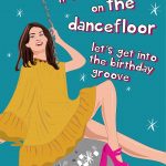 Birthday Groove - Murder on The Dancefloor Birthday Card