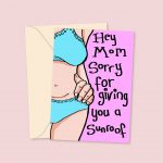 Sorry For Giving You A Sunroof! - Mother's Day Card