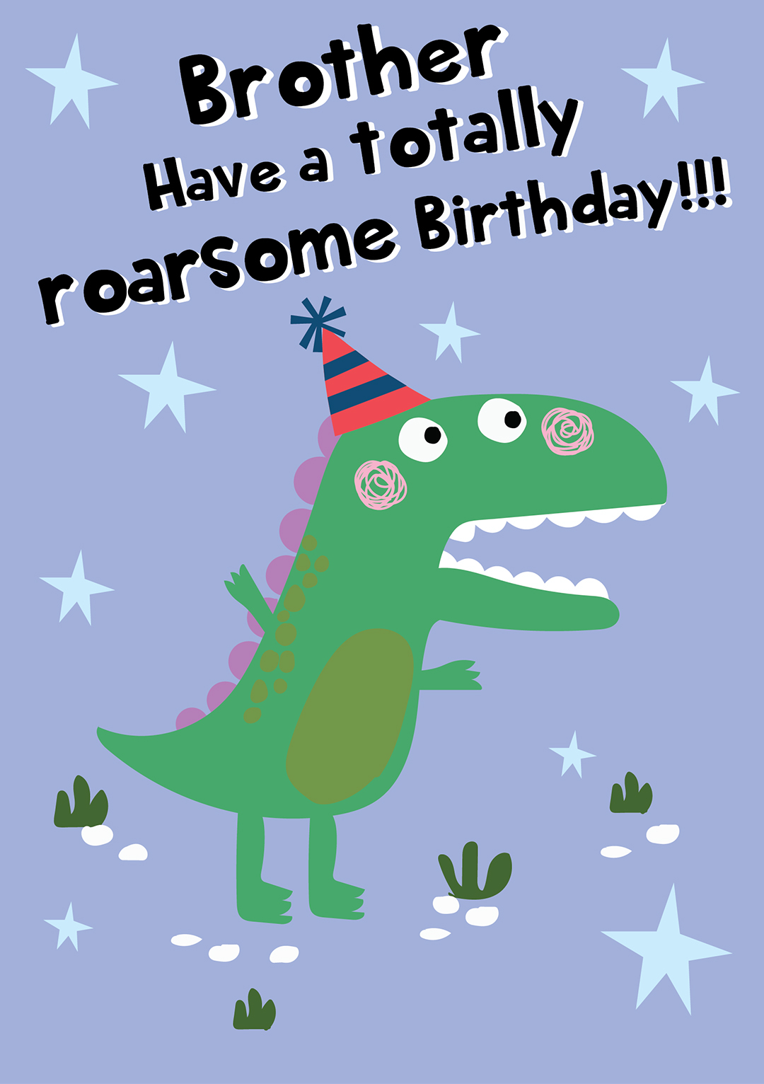 Brother, Have A Totally Roarsome Birthday!