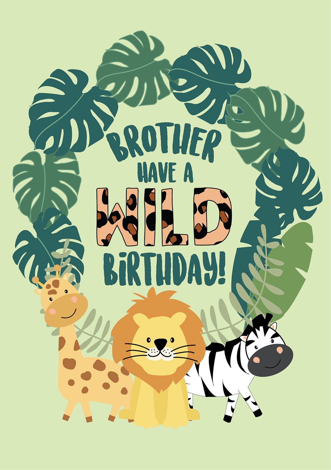 Brother, Have a Wild Birthday!
