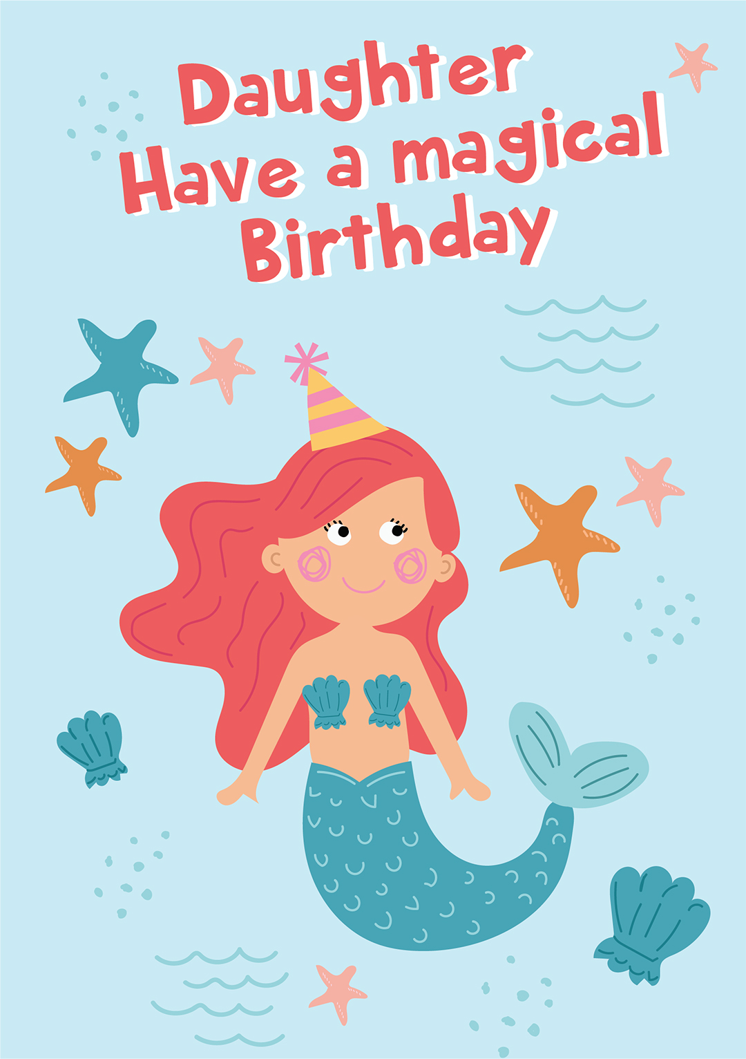 Daughter, Have A Magical Birthday! Cute Mermaid