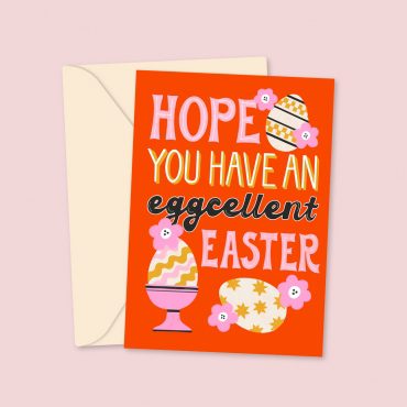 Hope You Have An Egg-cellent Easter - Emilie Pils