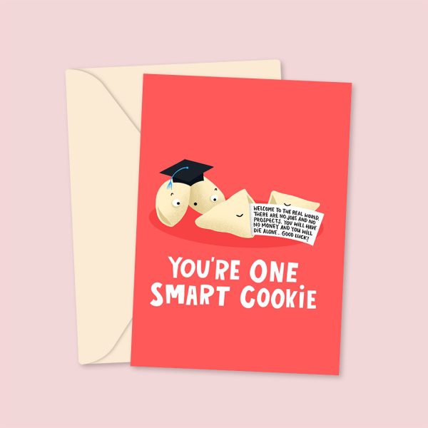 You're One Smart Cookie! Greeting Card