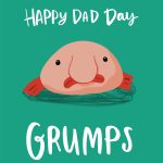 Happy Dad Day Grumps - Father's Day Card