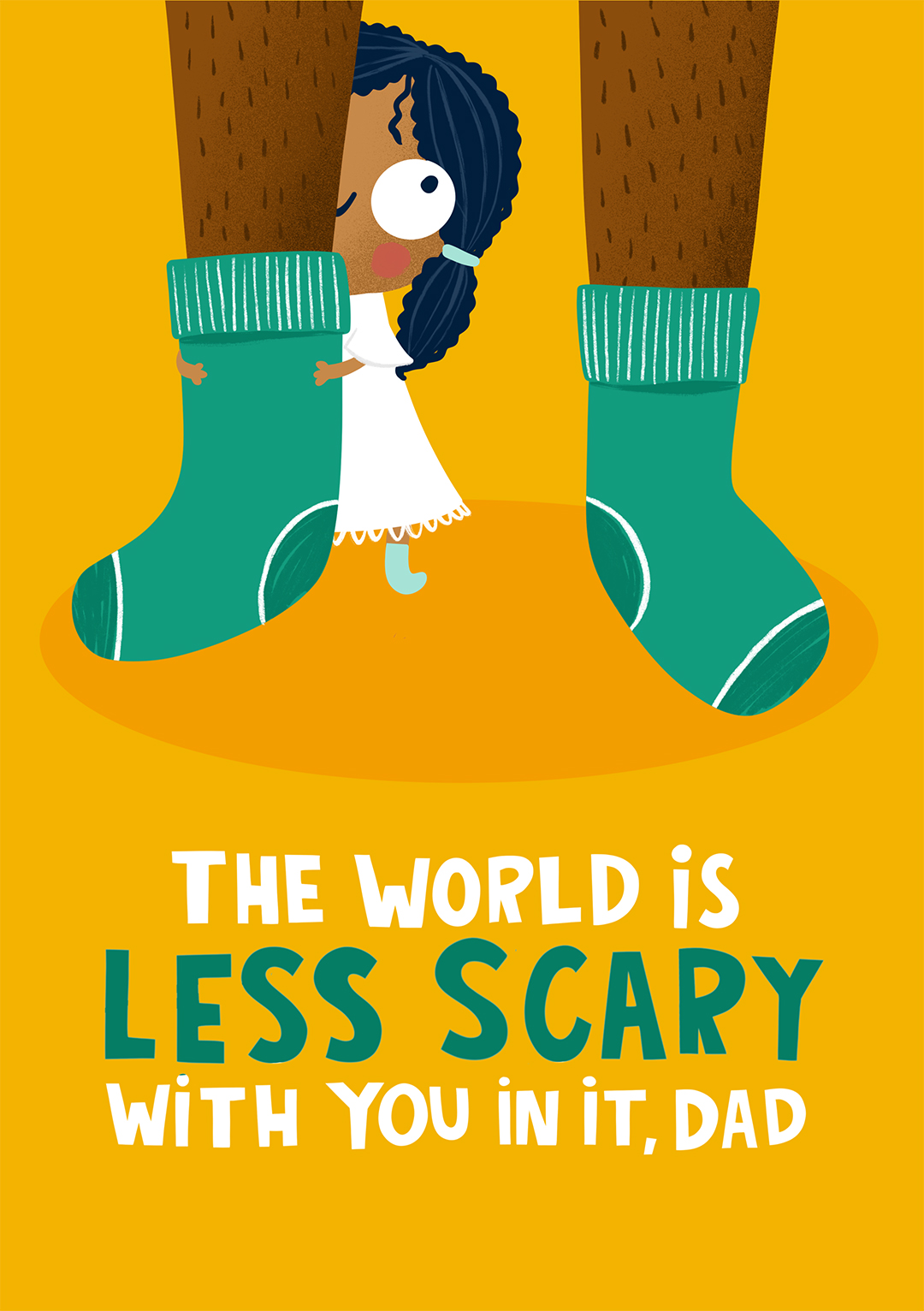 Less Scary With You In It - Father's Day Card