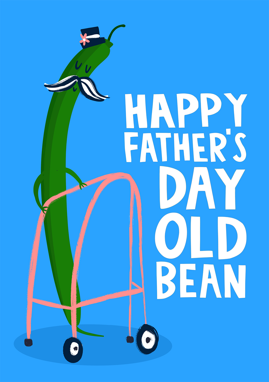 Happy Father's Day Old Bean
