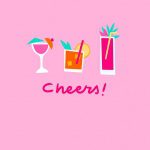 Cheers! - Cute Drinking Glasses Greeting Card