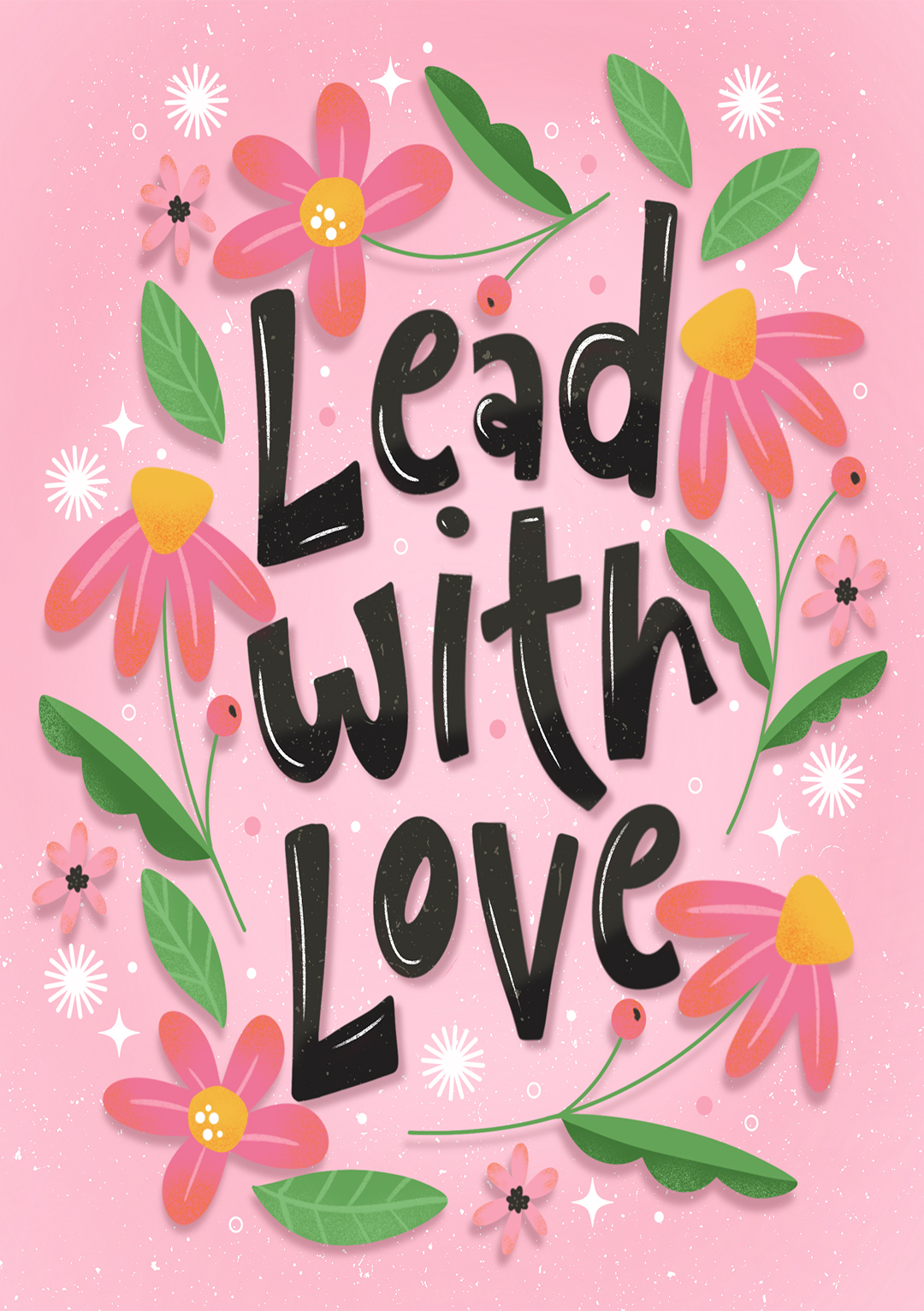 Lead With Love - Cute Greeting Card