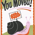 You Moved! - Cute Snail New Home Card