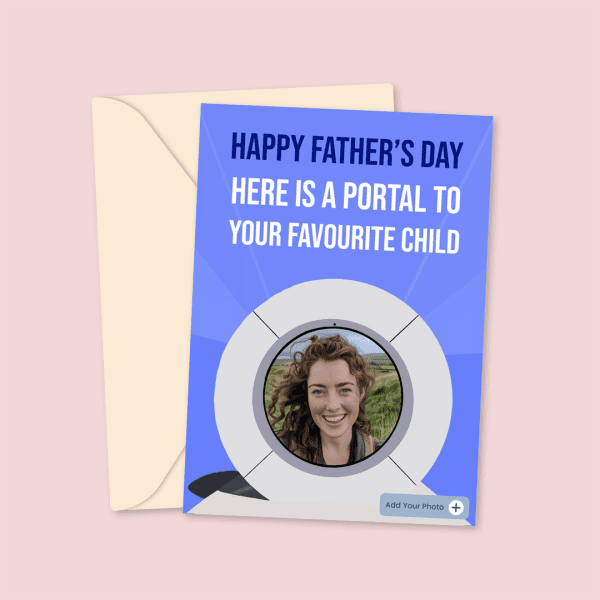 Here Is A Portal To Your Favourite Child Father's Day Card