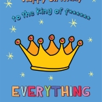 Resized King Of Everything Bithday Laura Lonsdale greetings card