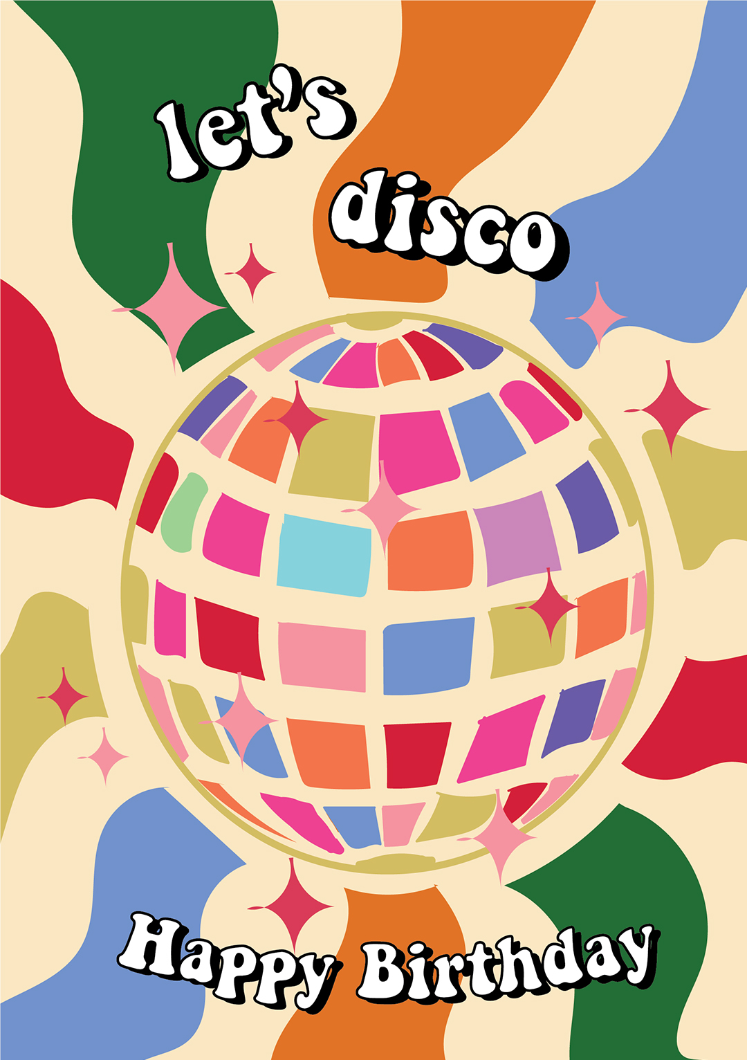 Let's Disco - Happy Birthday