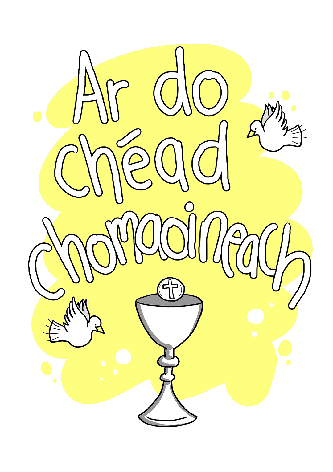 Ar Do Chéad Chomaoineach - Greeting Card