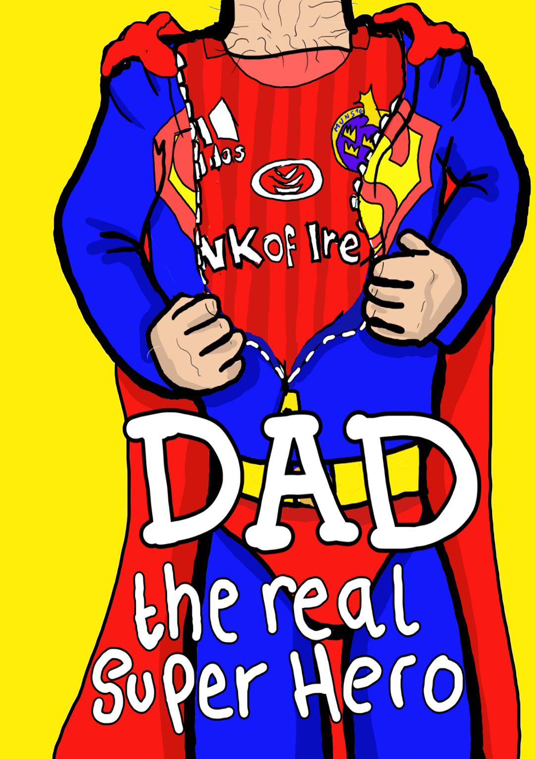 Dad - The Real Superhero - Father's Day Card