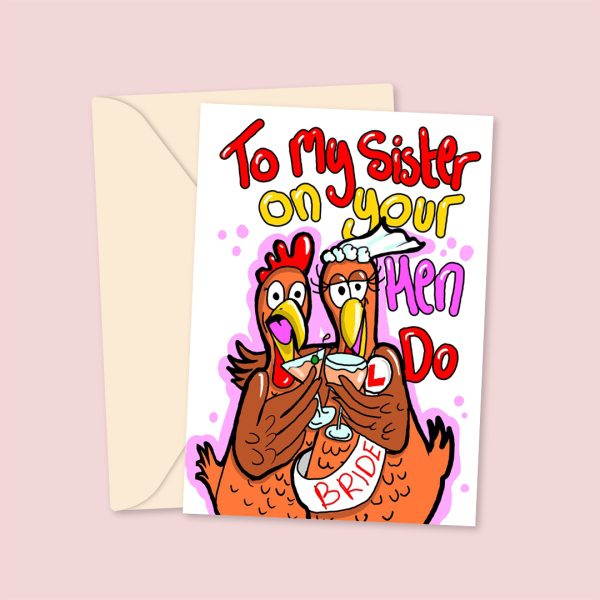 To My Sister On Your Hen Party - Cute Greeting Card