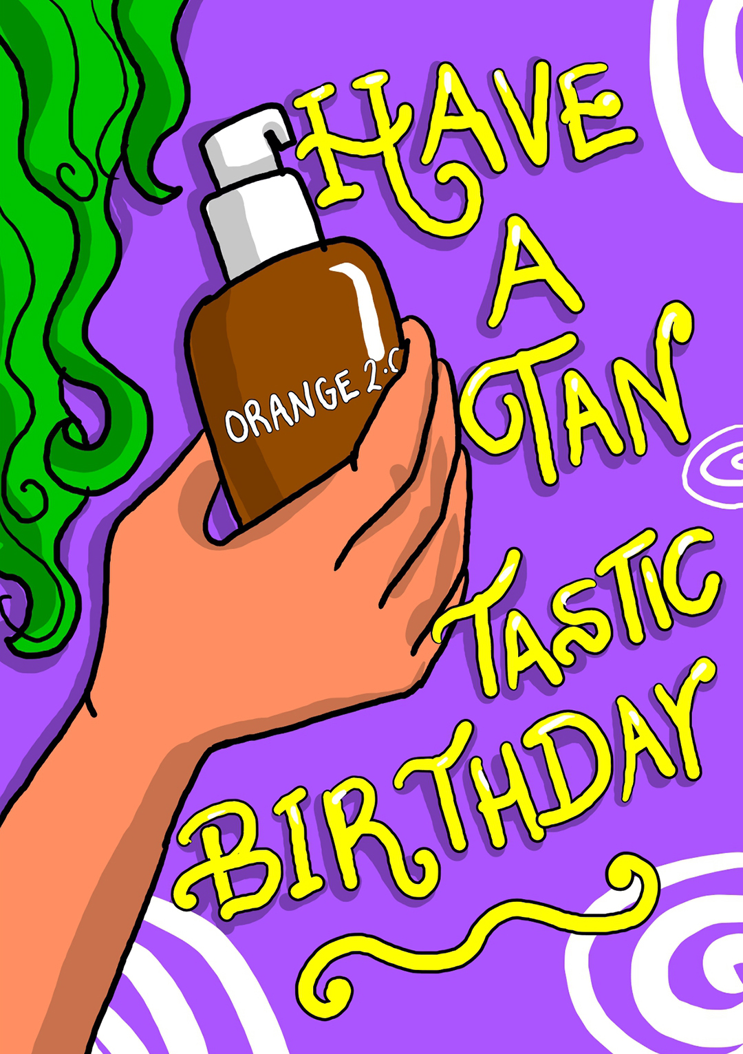 Have A Tan-tastic Birthday