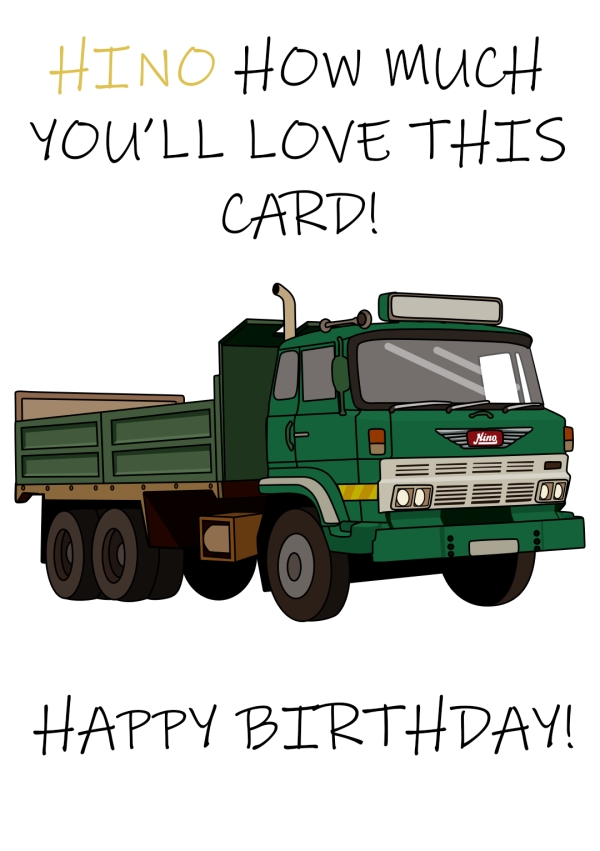 HINO How Much You'll Love This Card...Happy Birthday!