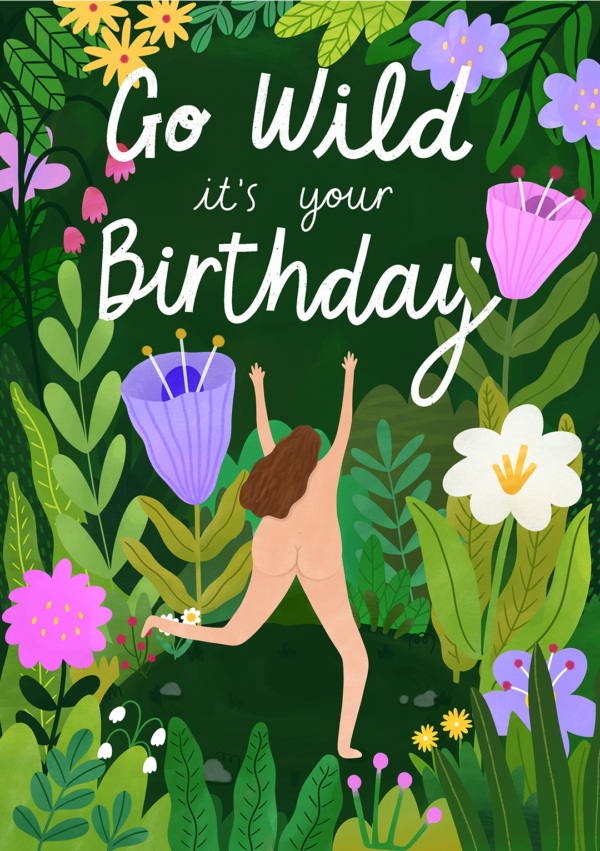 Go Wild, It's Your Birthday - Cute Birthday Card