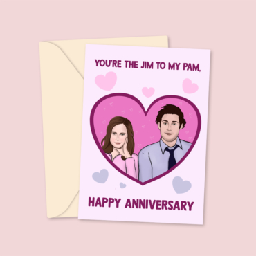 Jim To My Pam - Happy Anniversary