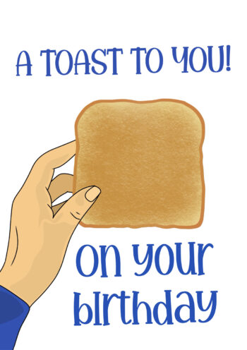 A Toast To You | Funny Birthday Card