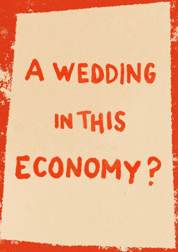 A wedding In This Economy? - Funny Engagement Card