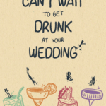 Drunk At Your Wedding - Engagement Card