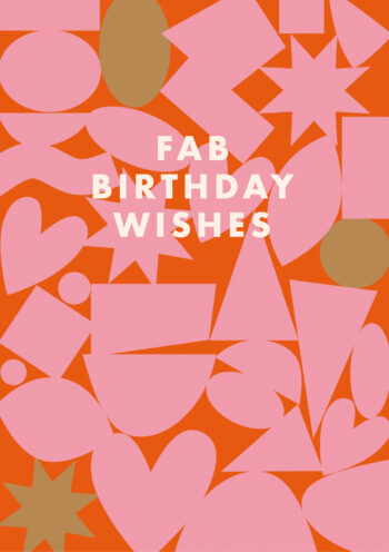 Fab Birthday Wishes - Birthday Card