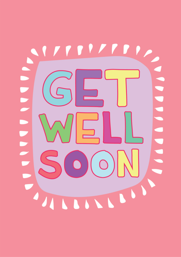 Get Well Soon