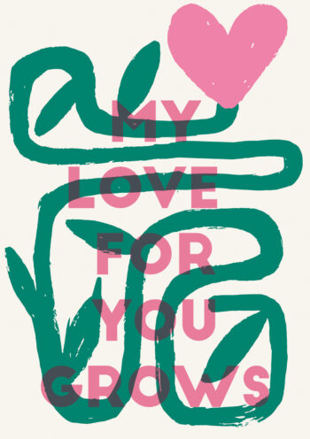 Love Grows - Valentine's Day Card